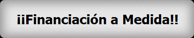 !! Financiacin a Medida 
